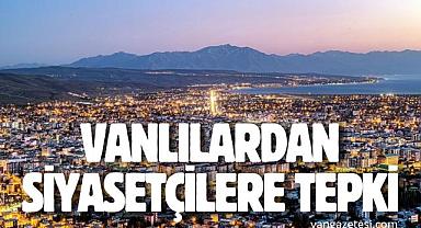 Vanlılardan Siyasetçilere Tepki
