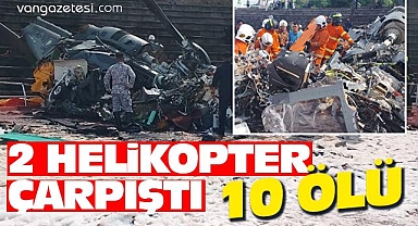 Helikopter Çarpıştı - 10 Ölü - Detayları Van Haber'de