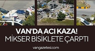 Van'da Mikser Bisiklete Çarptı