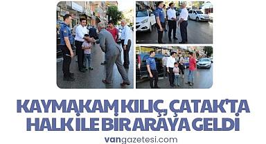 Kaymakam Kılıç, Van Çatak'ta Halk İle bir araya geldi