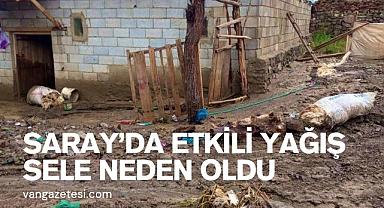 Van Saray’da etkili yağış sele neden oldu