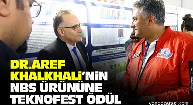 Dr. Aref Khalkhali'nin NBS ürününe TEKNOFEST'ten ödül