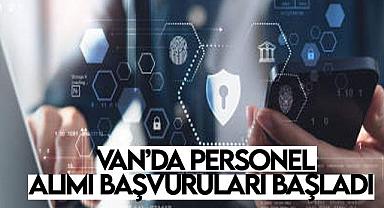 Van'da Personel Alımı Başvuruları Başladı