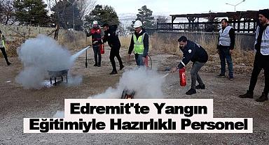 Edremit'te Yangın Eğitimiyle Hazırlıklı Personel 