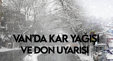 Van’da Kar Yağışı ve Don Uyarısı