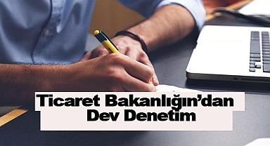 Ticaret Bakanlığı'ndan 23,7 Milyon TL Ceza