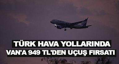 Türk Hava Yollarından Van’a 949 TL’den Uçuş Fırsatı!