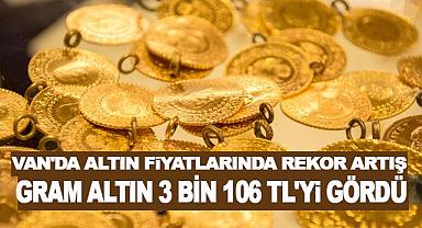Van'da Altın Fiyatlarında Rekor Artış