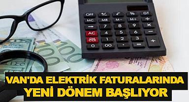 Van'da Elektrik Faturalarına Yeni Düzenleme Geliyor