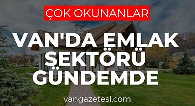 Van'da Emlak Sektörü Gündemde