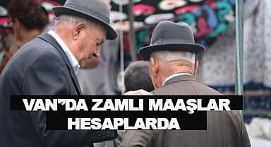 Van'da Zamlı Maaşlar Hesaplarda!