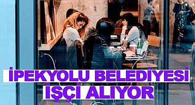 İpekyolu belediyesi personel alımı yapacak