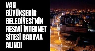 Van Büyükşehir Belediyesi'nin Web Sitesi Bakıma Alındı