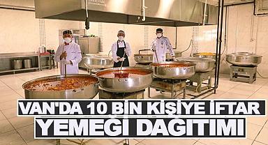 Van'da 10 Bin Kişiye İftar Dağıtımı