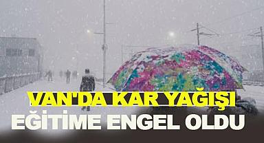 Van'da Kar Yağışı Eğitime Engel Oldu