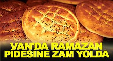 Van'da Ramazan Pidesine Zam Yolda