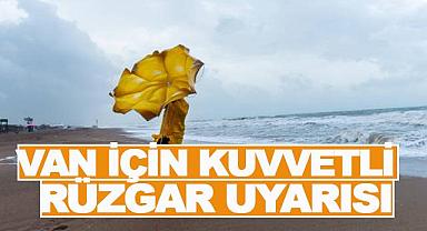 Van İçin Kuvvetli Rüzgar Uyarısı