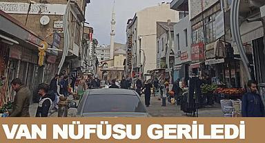 VAN NÜFÜSU GERİLEDİ