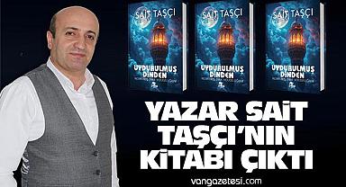Yazar Sait Taşcı'nın Yeni Kitabı Çıktı