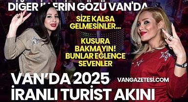 Van'da 2025 İranlı Turist Akını