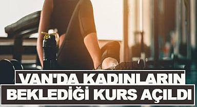 Van'da Kadınların Beklediği Kurs Açıldı