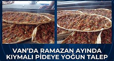 Van’da Ramazan Ayında Kıymalı Pideye Yoğun Talep