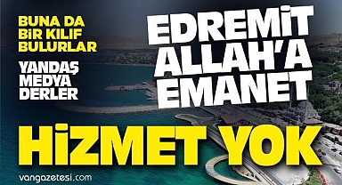 Van Edremit'te Neler Oluyor?