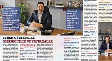 VANLI İŞ İNSANI BURAK GÜLTEPE İLE GİRİŞİMCİLİK VE YATIRIMLARI