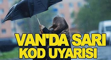 Van’da Sarı Kod Alarmı! 
