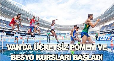 Van'da Ücretsiz POMEM ve BESYO Kursları