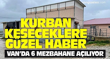 Van'da Kurban İçin 6 Mezbaha Açılıyor - Van Haber