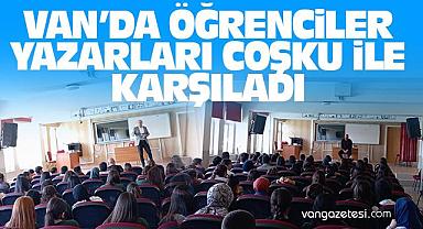 Van'da Öğrenciler, Yazarları Coşkuyla Karşıladı