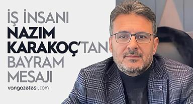 NAZIM KARAKOÇ’TAN BAYRAM MESAJI – Van Haber