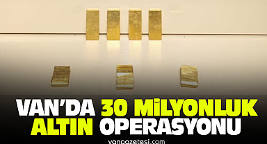 Van Haber - Van'da 30 Milyon TL'lik Kaçak Altın Operasyonu