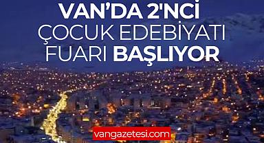 Van'da 2'nci Çocuk Edebiyatı Fuarı Başlıyor - Van Haber