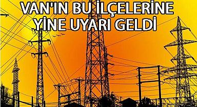 Van'da 8 İlçede Elektrik Kesintisi!