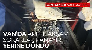 Van'da Arefe Akşamı Sokaklar Panayır Yerine Döndü
