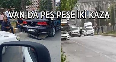 Van’da İpekyolu’nda Peş Peşe İki Kaza