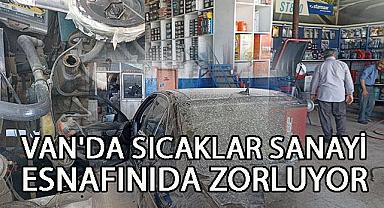 Van Haber -Sanayi Ustaları Sıcağa Direniyor