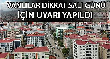 Van Haber - Vanlılar Dikkat! Uyarı Yapıldı