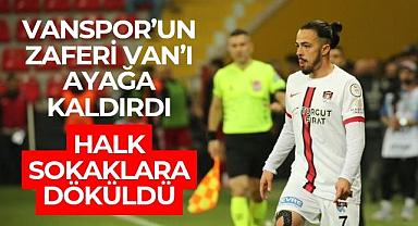 Vanspor'un Zaferi Van'ı Ayağa Kaldırdı - Halk Sokaklara Döküldü