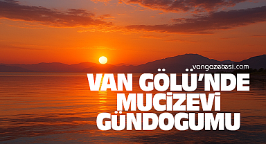 Van Gölü'nde Mucizevi Gündoğumu