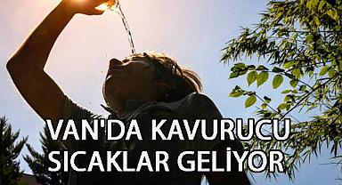 Van Haber - Van'da Kavurucu Sıcaklar Geliyor