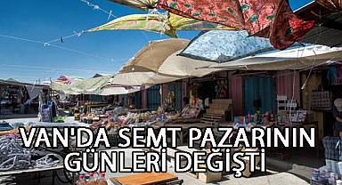 Van’da Semt Pazarlarının Günleri Değişti