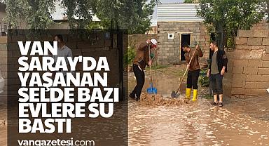 Van Saray'da selde bazı evlere su bastı - Van Haber
