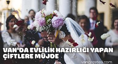 Van’da Yeni Evlenecekler Dikkat!