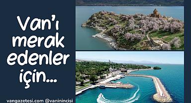 Van’ı merak edenler için…