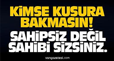 KİMSE KUSURA BAKMASIN – Van Haber