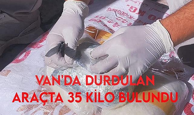 Van'da Bir Araçta 35 Kilo Metamfetamin Bulundu
