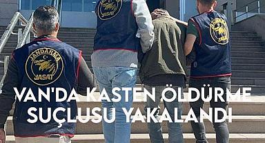 Van'da Kasten Öldürme Suçlusu Yakalandı